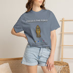 Focus Is The Force T-Shirt — Inspirational Starfighter Meditation Tee