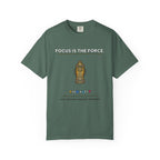 Focus Is The Force T-Shirt — Inspirational Starfighter Meditation Tee