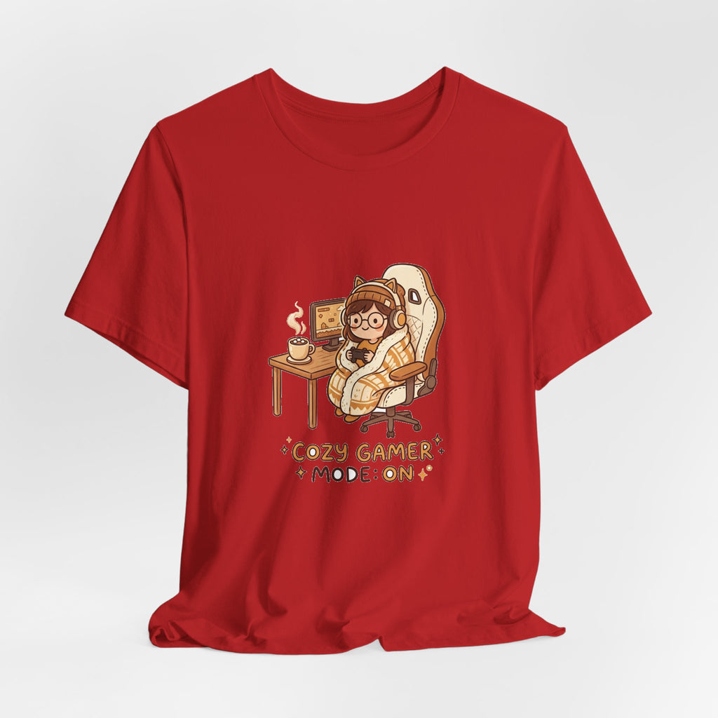 Cozy Gamer Tee - "Cozy Gamer Mode: On" Graphic T-Shirt