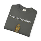 Focus Is The Force T-Shirt — Inspirational Starfighter Meditation Tee