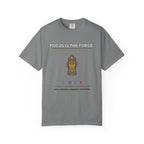 Focus Is The Force T-Shirt — Inspirational Starfighter Meditation Tee
