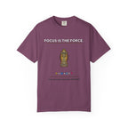 Focus Is The Force T-Shirt — Inspirational Starfighter Meditation Tee